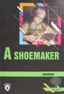 A Shoemaker Stage 3 (İngilizce Hikaye)