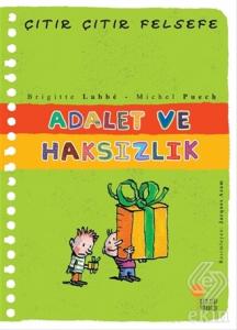 Adalet ve Haksızlık - Çıtır Çıtır Felsefe 2