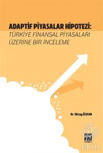 Adaptif Piyasalar Hipotezi: Türkiye Finansal Piyas