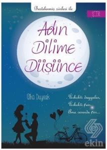 Adın Dilime Düşünce