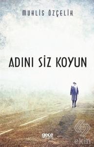 Adını Siz Koyun