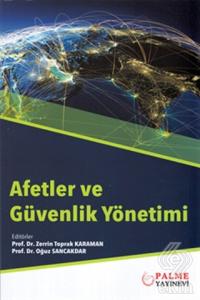 AFETLER VE GÜVENLİK YÖNETİMİ ( PALME )