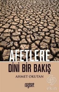 Afetlere Dini Bir Bakış