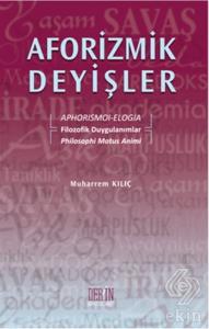 Aforizmik Deyişler