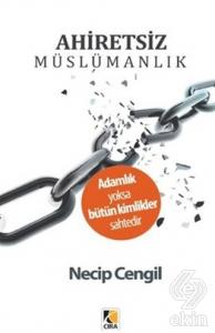 Ahiretsiz Müslümanlık