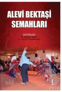 Alevi Bektaşı Semahları Cilt 1
