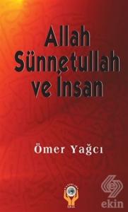 Allah Sünnetullah ve İnsan