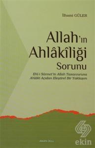 Allah'ın Ahlakiliği Sorunu