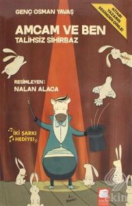 Amcam ve Ben 4 Talihsiz Sihirbaz