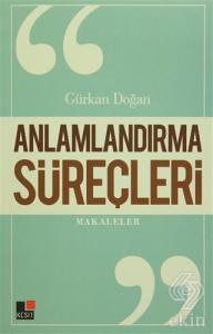 Anlamlandırma Süreçleri