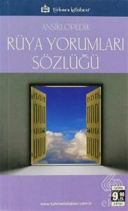 Ansiklopedik Rüya Yorumları Sözlüğü