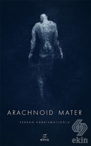 Arachnoid Mater 2. Kitap