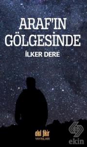 Araf'ın Gölgesinde