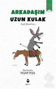 Arkadaşım Uzun Kulak