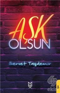 Aşk Olsun