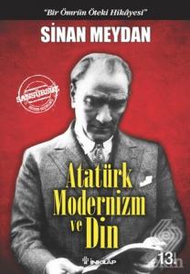 Atatürk Modernizm ve Din