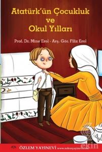 Atatürk'ün Çocukluk ve Okul Yılları