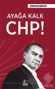 Ayağa Kalk Chp