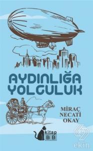 Aydınlığa Yolculuk
