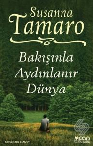 Bakışınla Aydınlanır Dünya