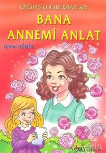 Bana Annemi Anlat