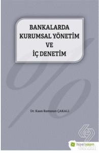 Bankalarda Kurumsal Yönetim ve İç Denetim