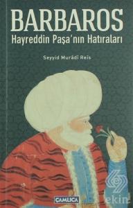 Barbaros Hayrettin Paşa'nın Hatıraları