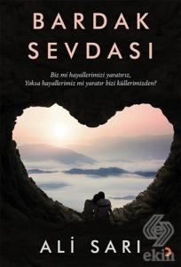 Bardak Sevdası