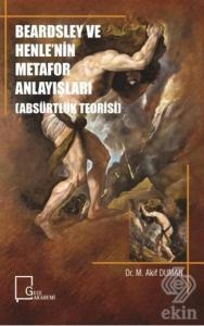Beardsley ve Henle'nin Metafor Anlayışları (Absürt