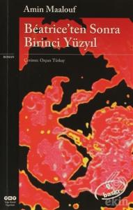 Beatrice'ten Sonra Birinci Yüzyıl