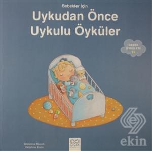 Bebekler İçin Uykudan Önce uykulu Öyküler