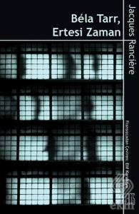 Bela Tarr - Ertesi Zaman