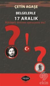 Belgelerle 17 Aralık