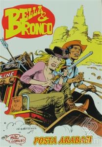 Bella ve Bronco Sayı: 4 Posta Arabası, Sahte Yüzle