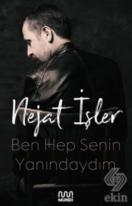 Ben Hep Senin Yanındaydım