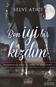 Ben İyi Bir Kızdım