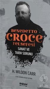 Benedetto Croce Felsefesi