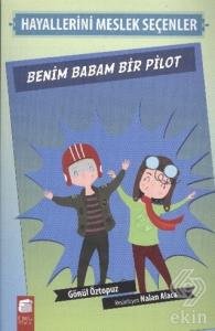 Benim Babam Bir Pilot