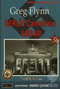 Berlin Çarmıhı'nın Esrarı