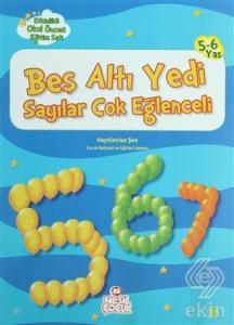 Beş Altı Yedi Sayılar Çok Eğlenceli