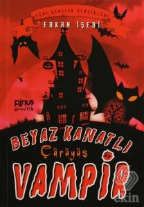 Beyaz Kanatlı Vampir 4 - Çürüyüş