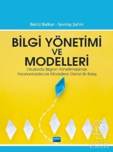 Bilgi Yönetimi ve Modelleri