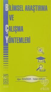 Bilimsel Araştırma ve Çalışma Yöntemleri