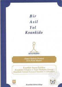 Bir Asil Yol Koankido Ahmet Muhsin Demirel