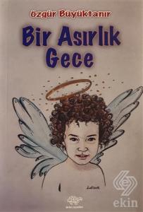 Bir Asırlık Gece