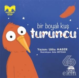 Bir Boyalı Kuş Turuncu