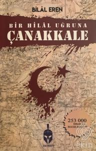 Bir Hilal Uğruna Çanakkale