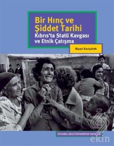 Bir Hınç ve Şiddet Tarihi