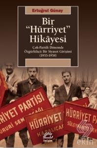 Bir "Hürriyet" Hikayesi