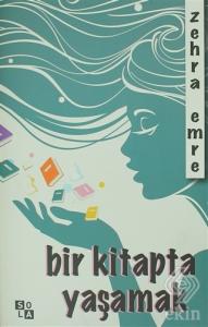 Bir Kitapta Yaşamak